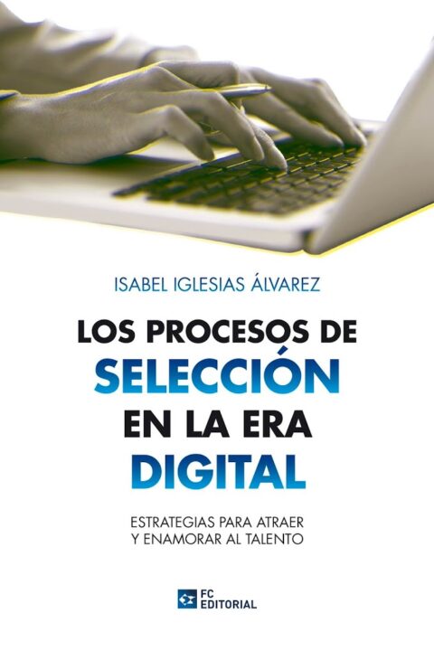 Los procesos de selección en la era digital