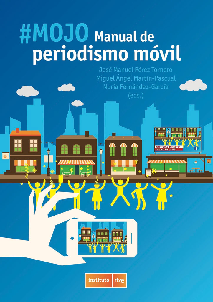 #MOJO: Manual de periodismo móvil