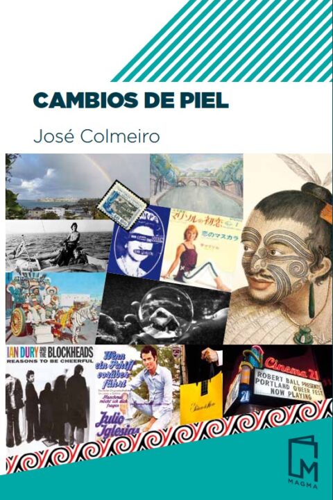 Cambios de Piel, de José Colmeiro (ebook)