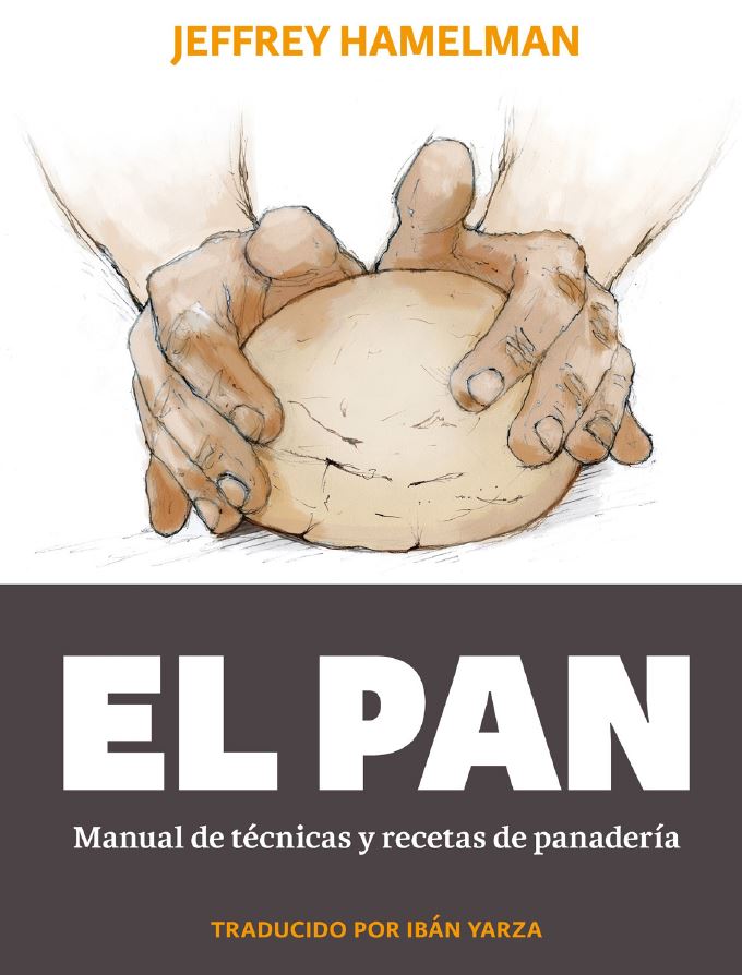 El Pan, de Jeffrey Hamelman ebook
