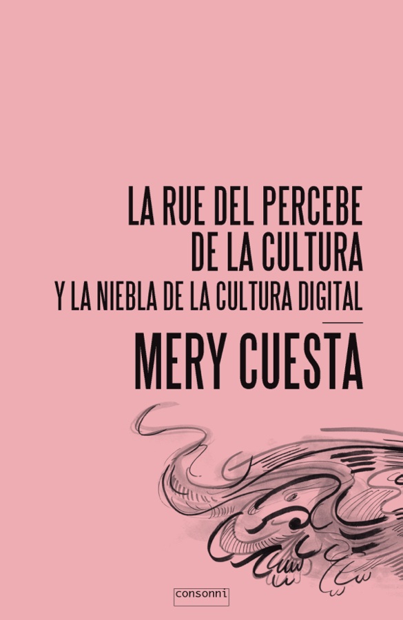 La rue del percebe de la cultura, de Mary Cuesta (ebook)