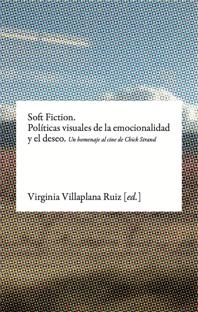 Soft Fiction, de Virginia Villaplana (ebook)