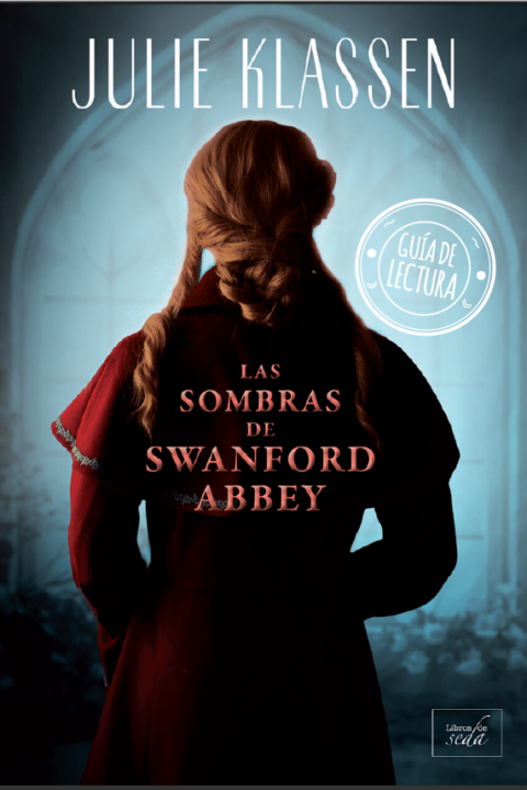 'Las sombras de Swanford Abbey', de Julie Klassen